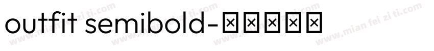 outfit semibold字体转换